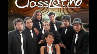 CLASSLATINO EX CLASIQUEROS Vamos todos [upl. by Dailey548]