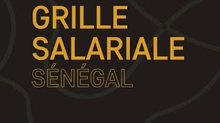 SÉNÉGAL GRILLE SALARIALE 2022 2023 [upl. by Carrie]