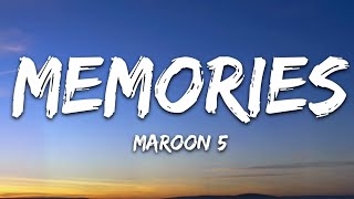 Maroon 5  Memories Lyrics get amazing time and remember the feeling [upl. by Yehtomit]