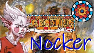 Changeling The Dreaming Meet the Kith Nocker [upl. by Jamal]