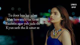 Lyrics  Teri Aadat  Abhi Dutt  Sidhharth Nigam and Anushka Sen  new song lyrics [upl. by Brackely798]