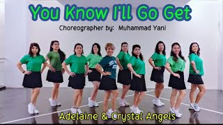 You Know Ill Go Get  Line Dance  Choreographer by Muhammad Yani INA [upl. by Jillene]