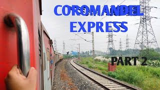 Visakhapatnam to Shalimar  Coromandel Express Journey  EP 2 [upl. by Ahsla]