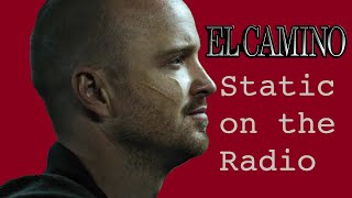 Jesse  Static on the Radio  El Camino A Breaking Bad Movie Ending Song [upl. by Cacia760]