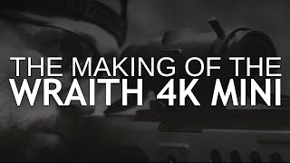 Wraith 4K Mini  Insider Edition [upl. by Atineg]