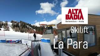 Skilift La Para altabadia dolomitisuperski skilift [upl. by Frazier]