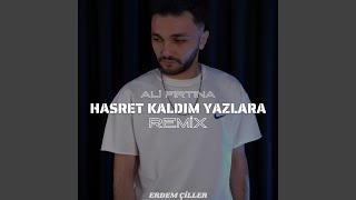 Hasret Kaldım Yazlara Remix [upl. by Aimak]