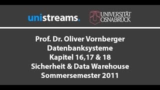 23 Vorlesung Datenbanksysteme  Rest  Kapitel 1617amp18  SS 11  unistreams [upl. by Ora]