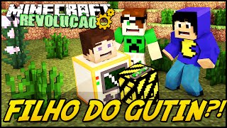 Minecraft A REVOLUÇÃO  FILHO DO GUTIN 53 [upl. by Zielsdorf]