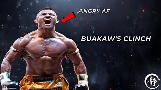 When Buakaw’s Gets Angry with Muay Thai Clinch [upl. by Aidnic]