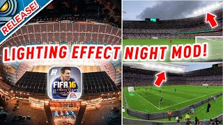 NEW RELEASE‼️Spotify Camp Nou LIGHTING EFFECT NIGHT MODE STADIUM With Full HD NPC  FIFA 16 Mobile [upl. by Marylinda]