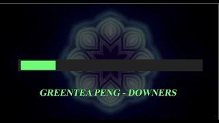 Greentea Peng  Downers Karaoke [upl. by Karin]