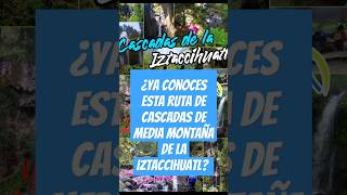 ¿Ya conoces está ruta por las 8 cascadas de la iztaccihuatl cascadas iztaccihuatl senderismo [upl. by Nollid]