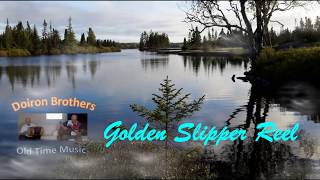 186  Golden Slippers  Old Time Music  By The Doiron Brothers [upl. by Absalom475]