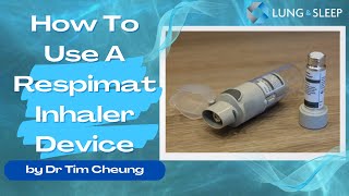 How to use a Respimat Inhaler Device [upl. by Olette]