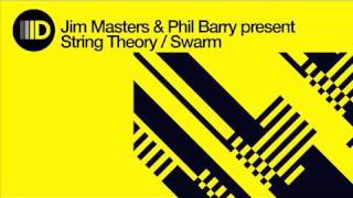 Jim Masters amp Phil Barry Present String Theory  Swarm [upl. by Heaps]