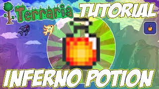 TERRARIA HOW TO MAKE THE INFERNO POTION [upl. by Nuawtna]