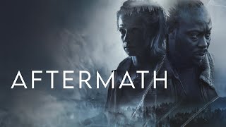 AFTERMATH Official Trailer 2024 [upl. by Nomal]