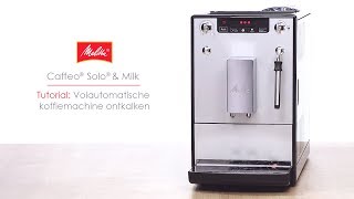 Caffeo® Solo® amp Milk  Tutorial Volautomatische koffiemachine ontkalken [upl. by Meihar]