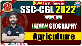 Agriculture  कृषि  SSC CGL Geography 25  Geography For SSC CGL By Ankit Sir [upl. by Ackley193]