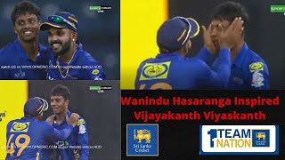 Wanindu Hasaranga Inspired Vijayakanth Viyaskanth  🇱🇰🇱🇰🇱🇰One Team One Nation [upl. by Richia]