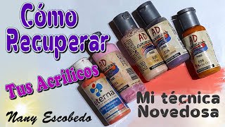 Impresionante Cómo Recuperar Tus Pinturas Acrílicas [upl. by Nnayllas]