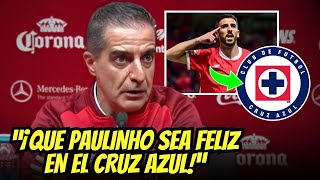 DT del Toluca PAULINHO será una ESTRELLA en Cruz Azul  noticias de cruz azul hoy [upl. by Dunaville]