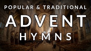 🎵 Traditional and Popular HYMNS for ADVENT [upl. by Lanfri7]