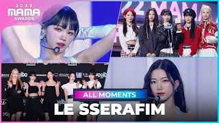 2022MAMA LE SSERAFIM 르세라핌  All Moments [upl. by Ennovihs]