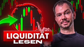 Bessere Trades mit DIESEM Wissen Liquidität finden und nutzen [upl. by Alihet]