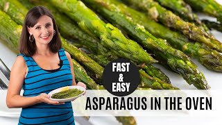 The BEST Way To Make ROASTED ASPARAGUS Super Fast amp Easy [upl. by Oijile]