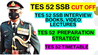 TES 52 CUT OFF  TES 52 PREPARATION STRATEGY  TES 52 BOOKS VIDEO LECTURES  TES 52 TIMETABLE [upl. by Westbrook]