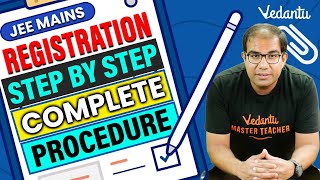 How to Fill JEE Main Application Form Online StepByStep Complete Guide  vinay Sir  Vedantu [upl. by Adnulahs]