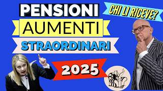 PENSIONI 👉 AUMENTI STRAORDINARI 2025 in Manovra❗️Chi li dovrebbe ricevere e chi ci rimette [upl. by Mountford]