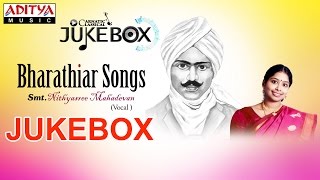 Bharathiar Songs Jukebox II Nithyasree Mahadevan II Classical Songs [upl. by Nitsyrk]