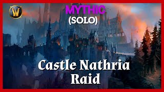 Castle nathria raid solo  mythic  no commentary [upl. by Bussey]