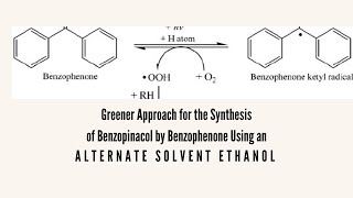 Application of Greener Approach Synthesisof Benzopinacol by Benzophenone Alternate Solvent Ethanol [upl. by Kral]