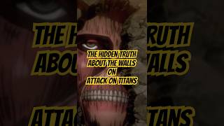 The Hidden Meaning of Attack on Titans Walls – What You Didnt Know attackontitan [upl. by Evelina]