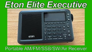 Unboxing and Initial Impressions of Eton Elite Executive Portable Shortwave Radio [upl. by Aihtnamas]