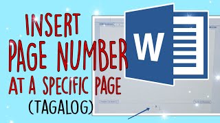 Insert Page Number at a Specific Page  Microsoft Word Tagalog [upl. by Devland666]