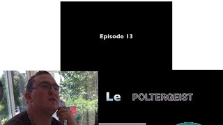 CDP  E13  S01  le poltergeist en 360°c vue virtuel réel chasseur de fantômes [upl. by Ettenil]