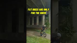 Fat bikes are only good at one thing… mtb fatbike shorts [upl. by Per]