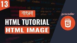 HTML Tutorial for Beginners in Bangla  HTML Image  Part 13 [upl. by Eelyam]