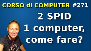 271 Come usare SPID di persone diverse su uno stesso computer  Daniele Castelletti  AssMaggiolina [upl. by Airalednac]