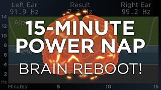 15Minute POWER NAP for Energy and Focus The Best Binaural Beats [upl. by Leirum811]