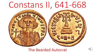 Constans II the Bearded 641668 [upl. by Herwick]