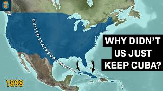 Why didnt The US Keep Cuba after 1898 [upl. by Ellehcin619]