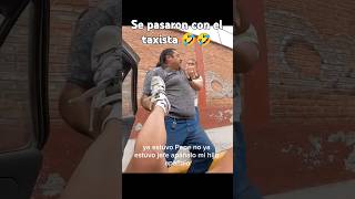 Se pasaron con el taxista jajaj 🤣 humor elreydelasbromas broma [upl. by Jasisa]