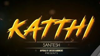 ᴿᵉᵐᶦˣKatthi Santesh Official RemixUltimate Track [upl. by Kolva730]