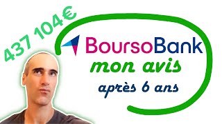 Mon avis sur le compte titre Bousorama après 6 ans Avis Boursobank [upl. by Alrep761]